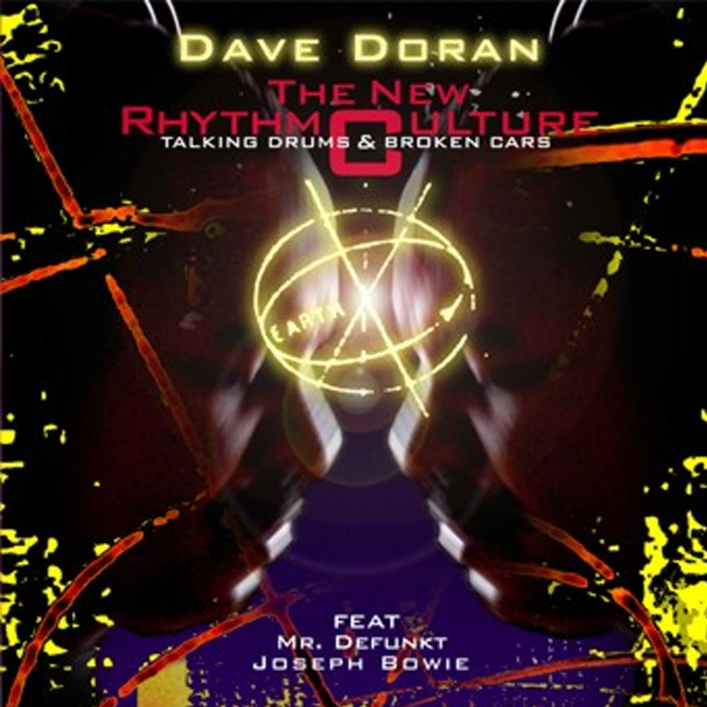 Dave Doran THE NEW RHYTHM CULTURE